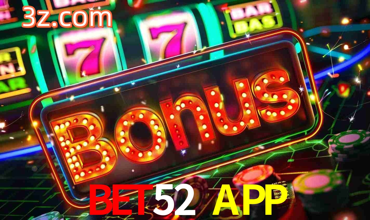 Sistema de Bônus BET52 APP